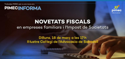 18 de marzo, 17h. Novedades fiscales en empresas familiares e Impuesto de Sociedades