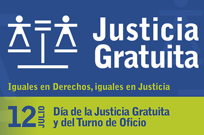 Jueves, 12 de Julio: Día de la Justícia Gratuita 2018